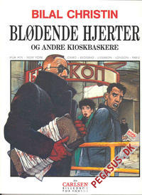 Blødende hjerter - og andre kioskbaskere