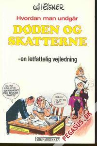 Hvordan man undgår Døden og Skatterne af Will Eisner