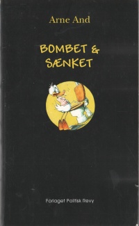Arne And bombet og s&aelig;nket